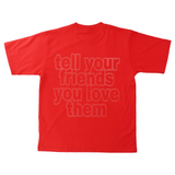 tell em tshirt - red