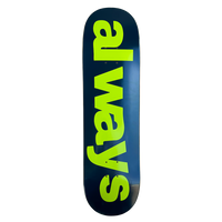 8.5 always up skateboard