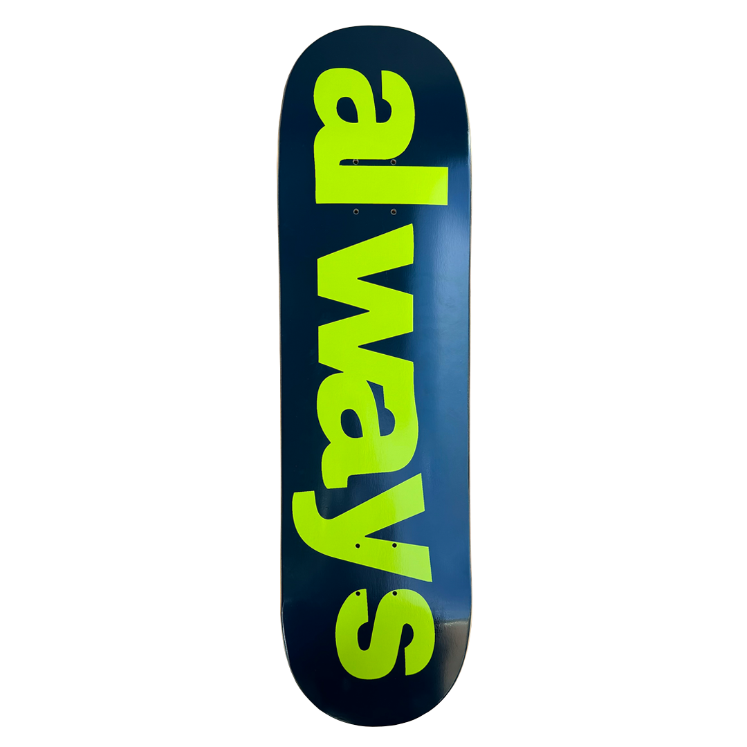 スケートボード always do what you should do 8.5 always up skateboard – always do what you should do