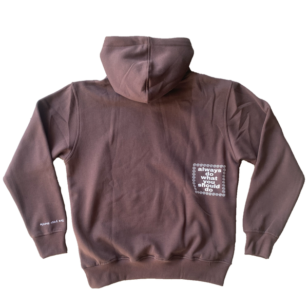 brown @sun hoodie – always do what you should do brown @sun hoodie – always do what you should do
